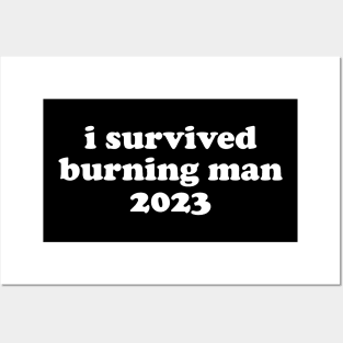 I Survived Burning Man 2023 Posters and Art